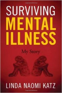 Linda Baron-Katz' Surviving Mental Illness: My Story cover image