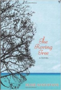 Cover of Elsie Augustave's The Roving Tree