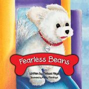 Furry white dog with the words Fearless Beans in white on a red bone. Book cover
