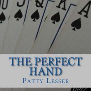 Patty Lesser's The Perfect Hand