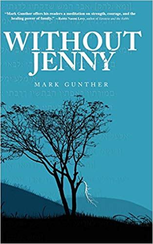 Barren tree on a hill against a blue background. Without Jenny and the author's name, Mark Gunther, are in white at the top.