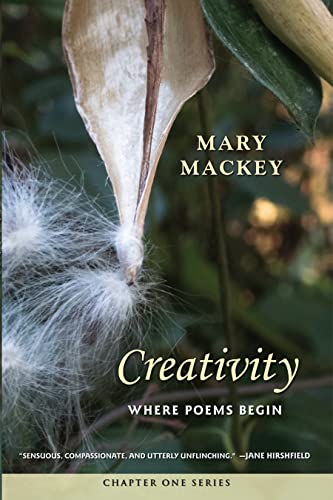 Book cover for Mary Mackey's Creativity. Quill pen with thick foliage and wispy seeds in the background.