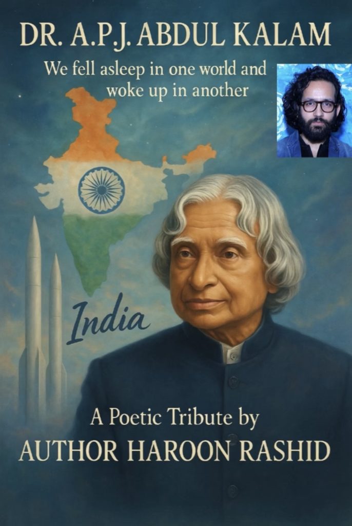Book cover for Haroon Rashid's tribute to Dr. A.P.J. Abdul Kalam. Sketch of a older South Asian man and a drawing of India in the colors of its flag. Rocket ships in the background.